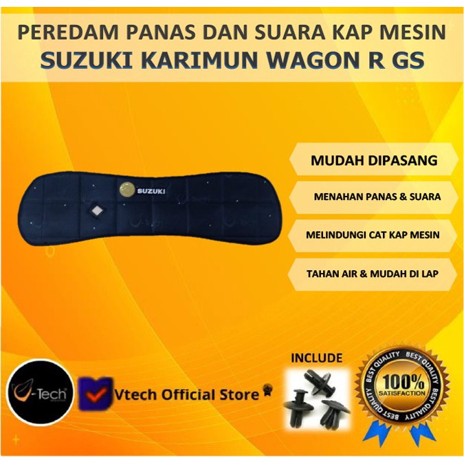 VTECH Peredam Panas dan Suara Kap Mesin Suzuki Karimun Wagon GS R
