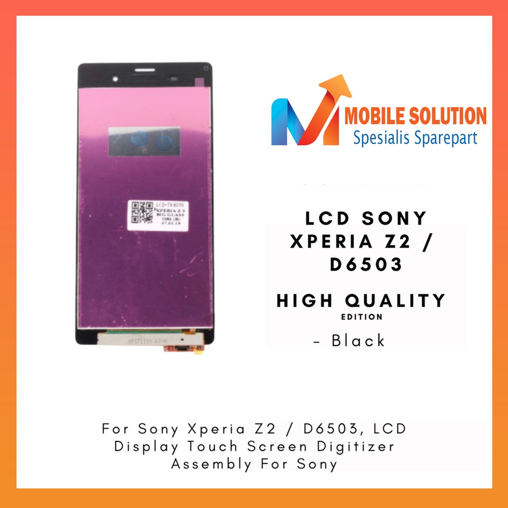 Grosir LCD Xperia Z2 D6503 ORIGINAL 100% Fullset Touchscreen Garansi 1 Bulan + Packing / Bubbel