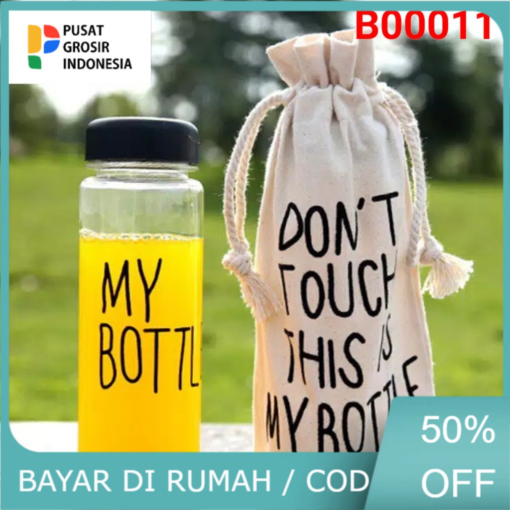 GROSIR MY BOTTLE TRANSPARAN  BOTOL MINUM  FREE SARUNG BOTOL - KODE B11