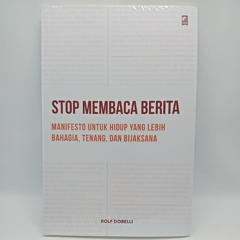 Stop Membaca Berita - Rolf Dobelli