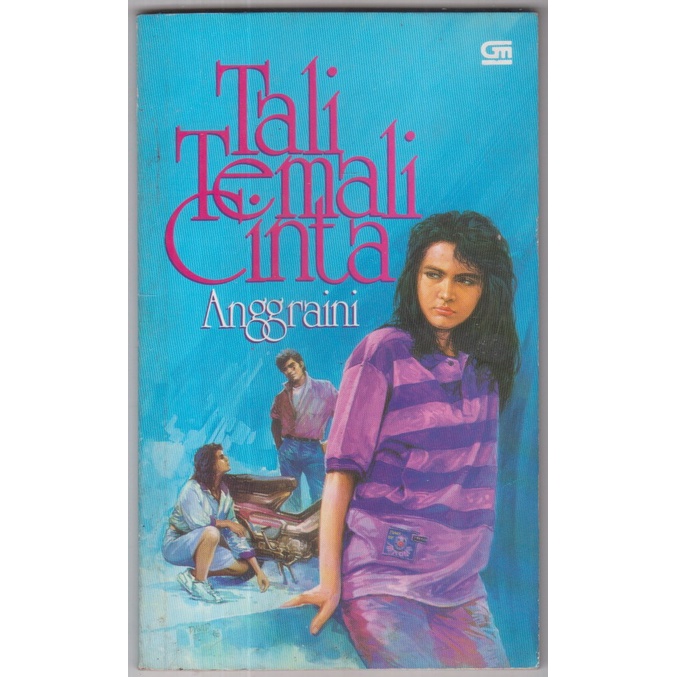 NOVEL ANGGRAINI - TALI TEMALI CINTA