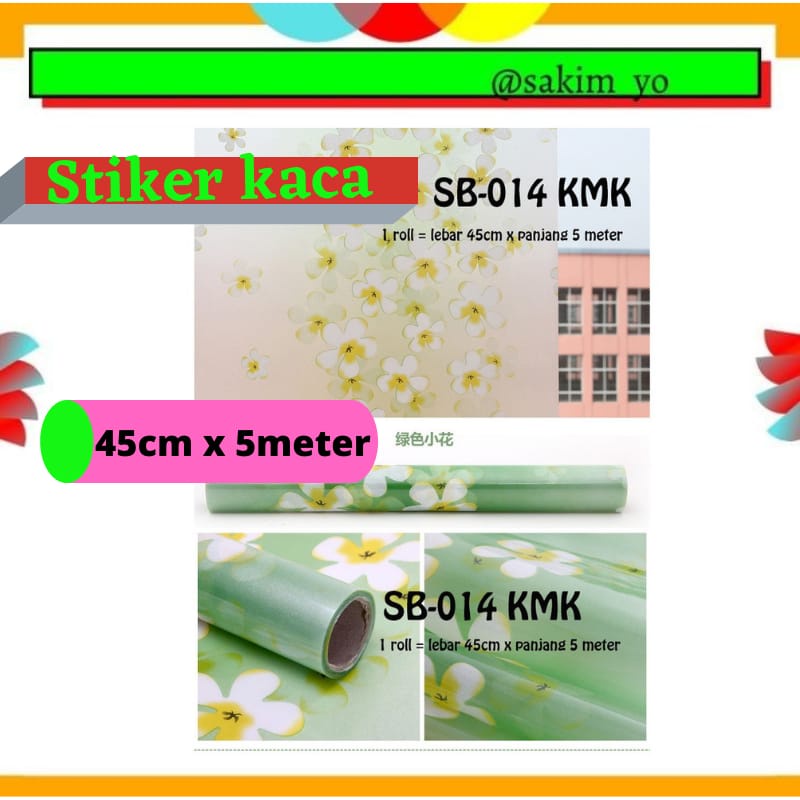 SKM SUNBLAST KACA UK 45CM X 5 METER STIKER KACA SB 014 BUNGA SAKURA HIJAU  STICKER SETIKER WALLPAPER