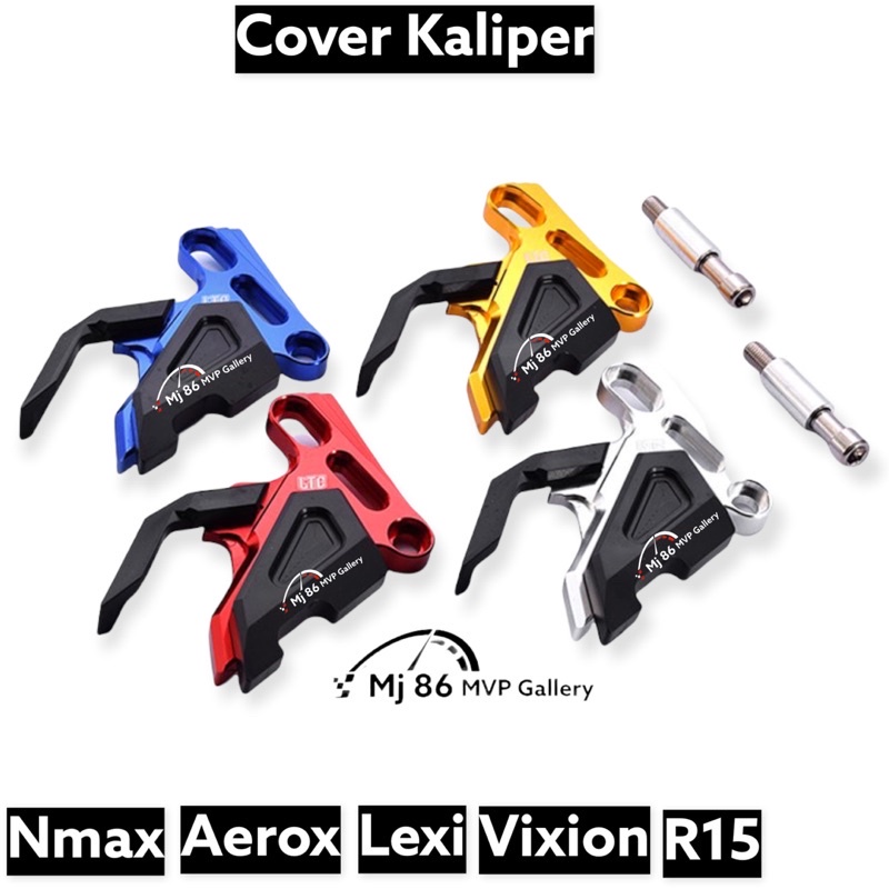 PELINDUNG KALIPER/TUTUP/COVER KALIPER CNC NMAX/AEROX/LEXI/VIXION/R15 OLD/NEW/MX KING&amp;MOTOR