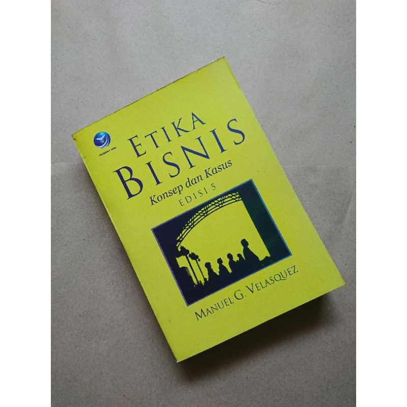 Etika Bisnis Konsep dan Kasus edisi 5
