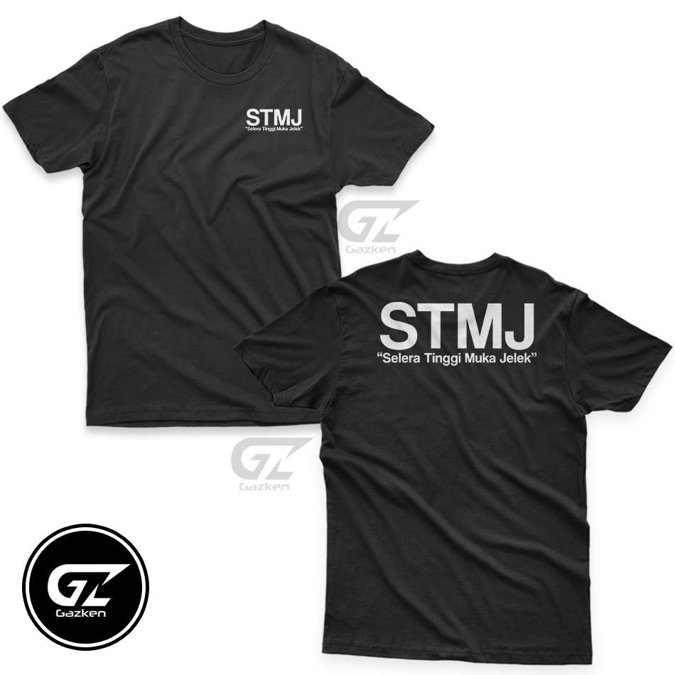 Kaos STMJ Selera Tingga Muka Jelek Baju Kata Kata Distro