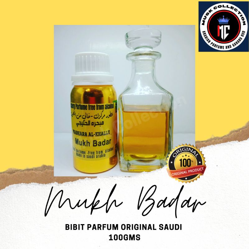 Bibit Parfum Minyak Wangi Arab Saudi Original Mukh Badar By Mabhara Al Khaliji 100gms