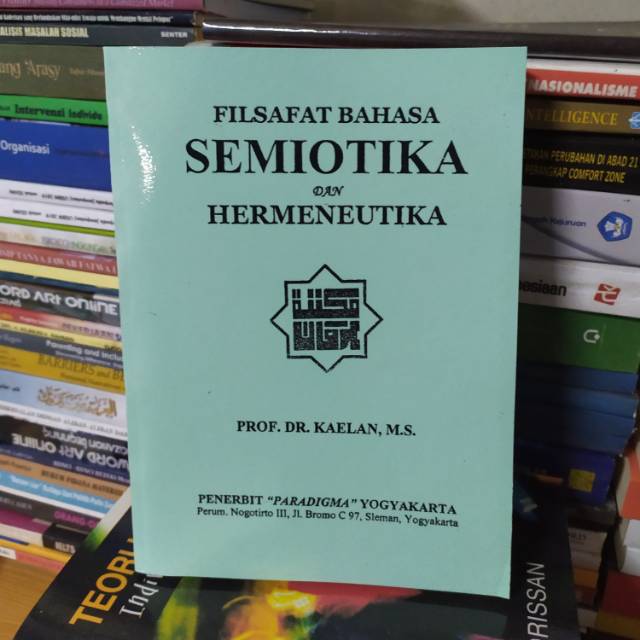 Jual Filsafat Bahasa Semiotika Dan Hermeneutika Kaelan | Shopee Indonesia