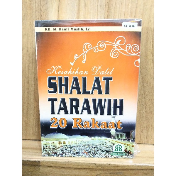 Kesahihan Dalil Shalat Tarawih 20 Rakaat ori