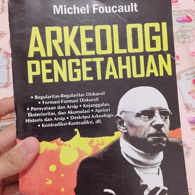 Arkeologi Pengetahuan, Michel Foucault