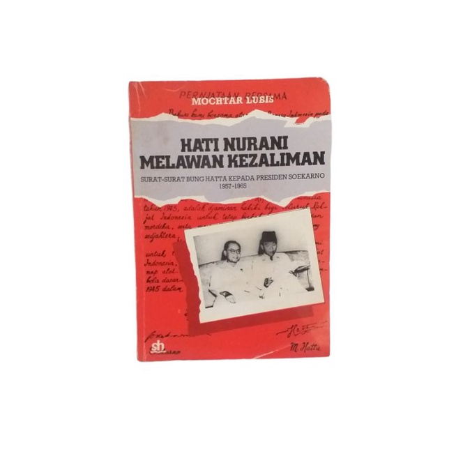 Buku Hati Nurani Melawan Kezaliman Surat-Surat Bung Hatta Kpd Presiden Soekarno 1957-1965