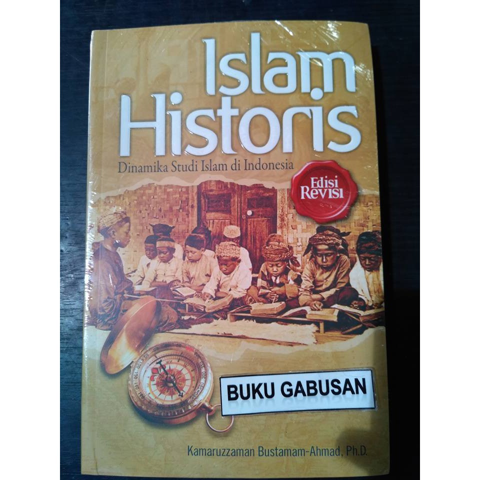 Jual BUKU ISLAM HISTORI DINAMIKA STUDI ISLAM DI INDONESIA Cr | Shopee ...