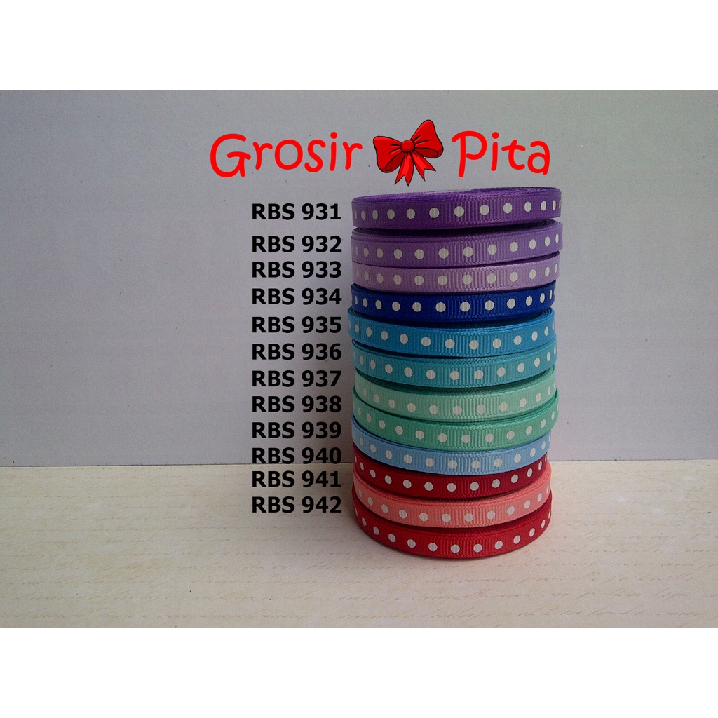 

(25 yard) Pita Grosgrain Motif Polkadot RBS 931,932,933,934,935,936,937,938,939,940,941,942 | Toko Bahan Craft | Grosir Pita