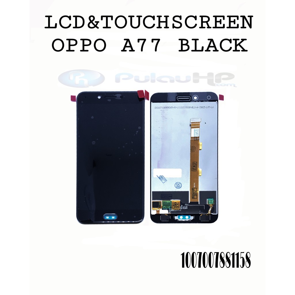 LCD & TOUCHSCREEN OPPO A77