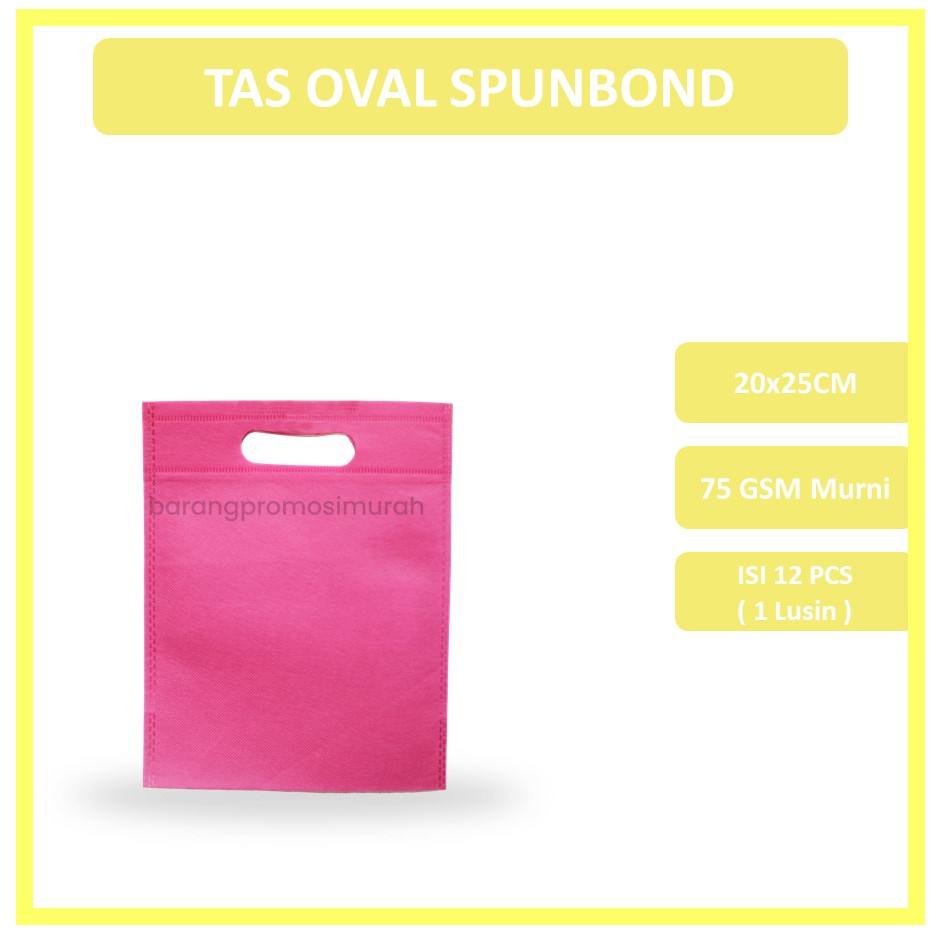 

GOODIE BAG SPUNBOND OVAL 20x25 / Tas Belanja Murah / Kantong Belanja / Tas Souvenir
