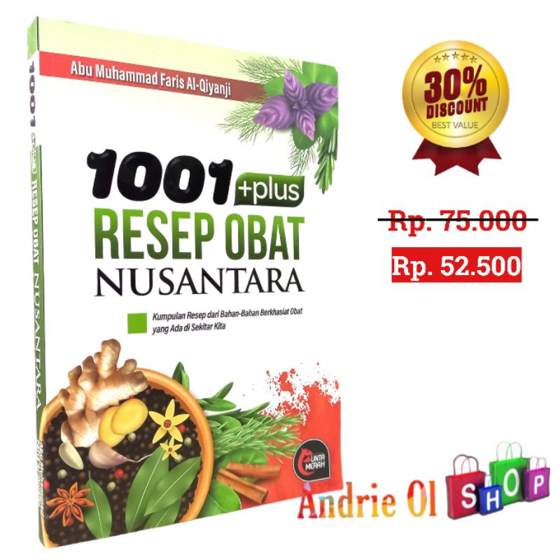 Buku 1001+ Plus Resep Obat Asli Indonesia | Abu Muhammad Faris al Qiyanji