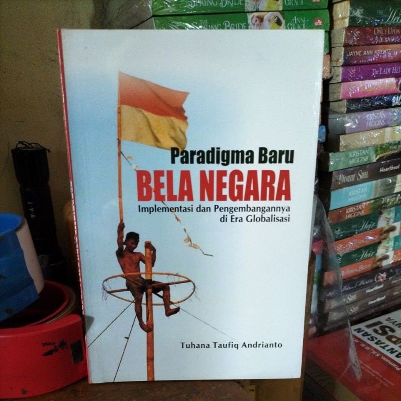 Jual Paradigma Baru Bela Negara Implementasi Dan Pengembangannya Di Era ...