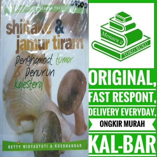 

Shitake dan Jamur tiram Penghambat Tumor dan Penurun Kolesterol.