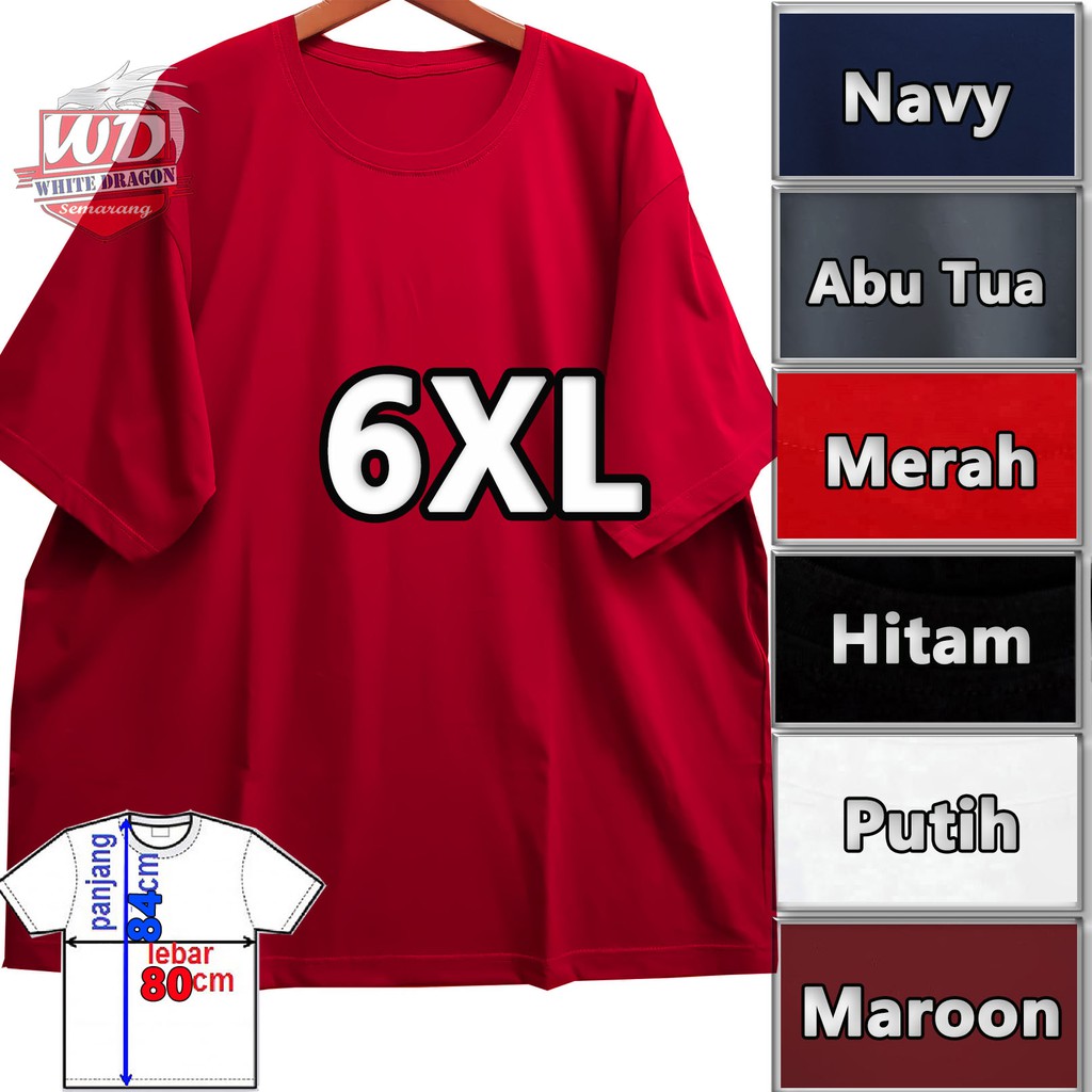 Kaos Big Size 6XL 30S Lebar 80cm Panjang 84cm Kaos polos Kaos Big Size 6XL 30S Lebar 80cm Panjang 84cm Kaos polos