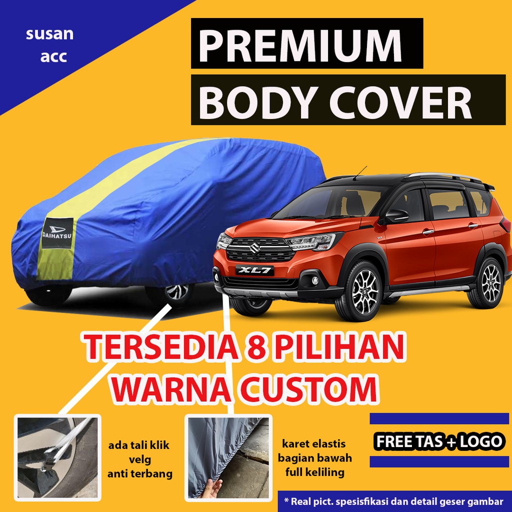 Body Cover Mobill XL7 Sarung Mobil XL7/XL 7/suzuki xl7/xl 7 suzuki/xl7 suzuki/XL7 waterproof