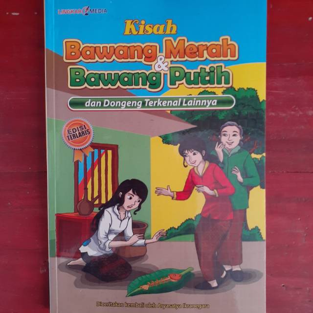 Resensi buku dongeng bawang merah bawang putih