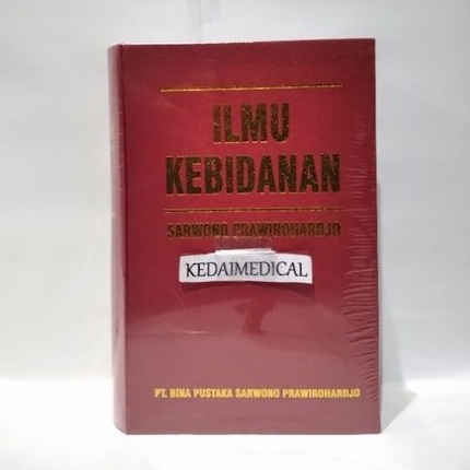 (ORIGINAL) BUKU ILMU KEBIDANAN SARWONO TH.2020