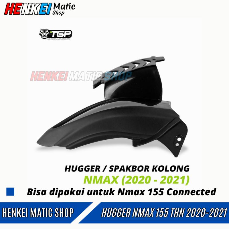 TGP Hugger/Spakbor Kolong Nmax New 155 Connected Tahun 2020 dan 2021 Terbaru