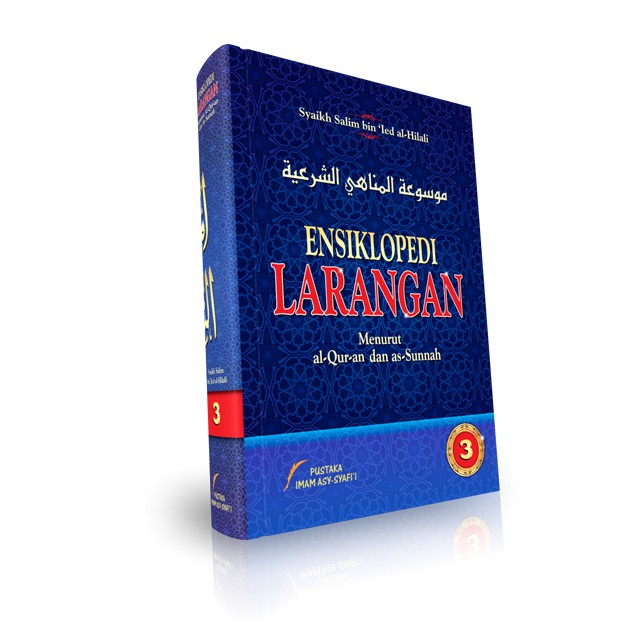 (jilid 3) Ensiklopedi Larangan | Pustaka Imam Asy Syafii