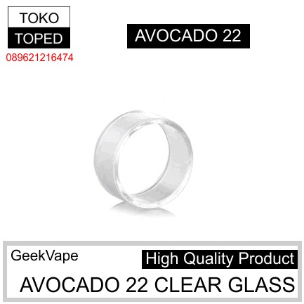 Replacement CLEAR Glass for AVOCADO 22 RDTA Geek Vape