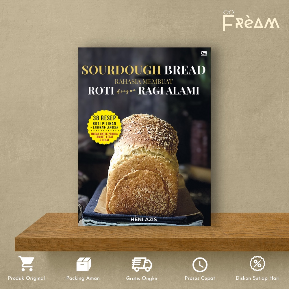 Buku Masak Sourdough Bread Roti dengan Ragi Alami Heni Azis