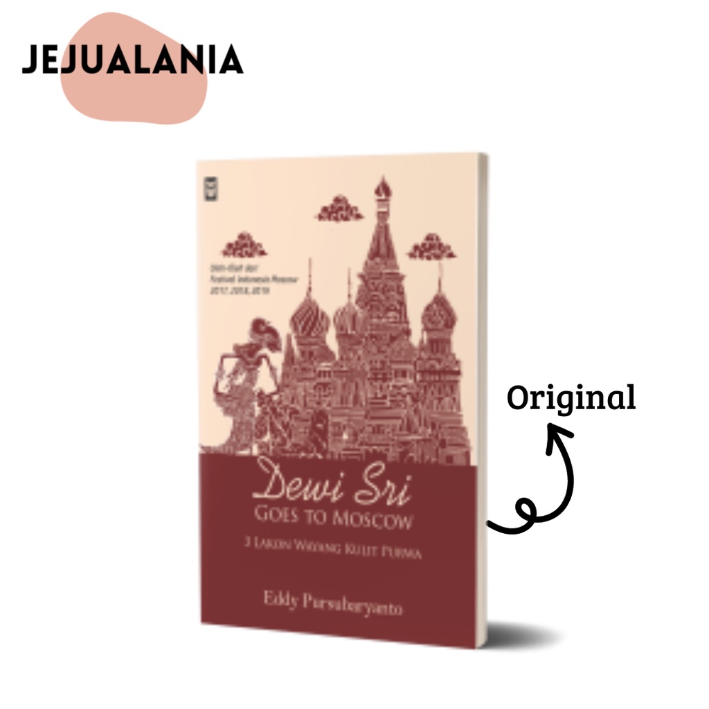 BUKU LAKON WAYANG KULIT PURWA: DEWI SRI GOES TO MOSCOW