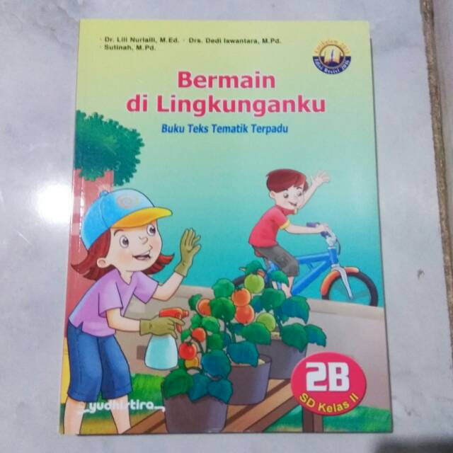 Tematik 2B Yudhistira SD Kelas 2 Tema 2 Kurtilas Revisi