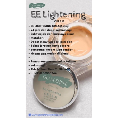 EE Lightening cream Glamshine