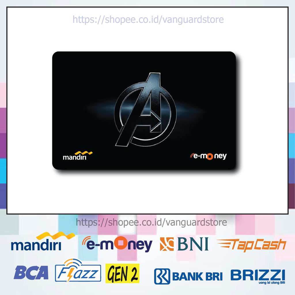 KARTU E MONEY E TOLL LOGO AVENGERS ANIME 10 EMONEY MANDIRI FLAZZ BCA BNI TAPCASH BRIZZI BRI