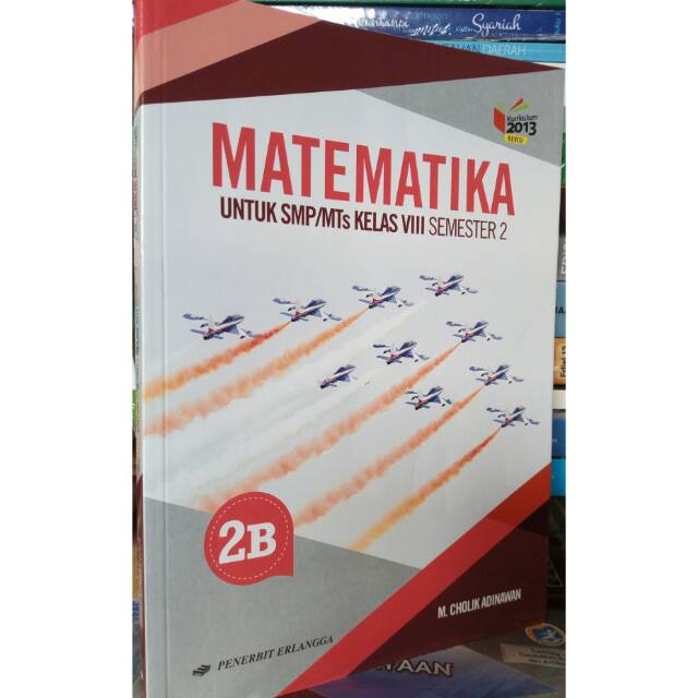 Matematika Kelas 2 B 8 Smp Mts Semester 2 Cholik Penerbit Erlangga Kurikulum 13 Revisi Shopee Indonesia