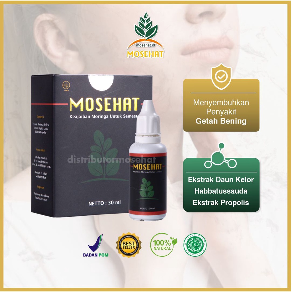 Mosehat Obat Herbal Kelenjar Getah Bening Habbatussauda Propolis Daun Kelor Jamu Tetes Cair Original