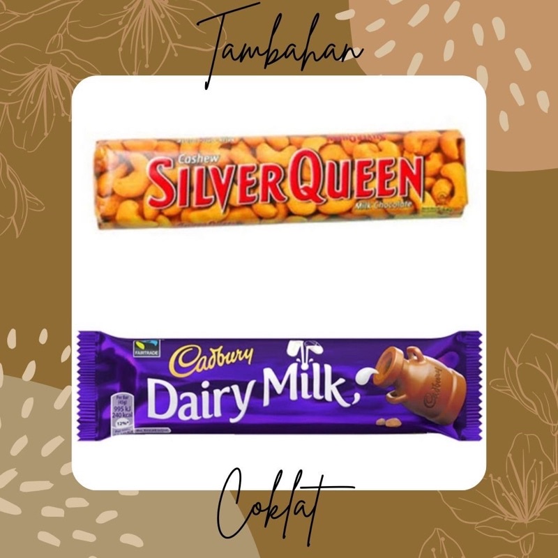 

Tambahan Coklat Silverqueen / Cadburry