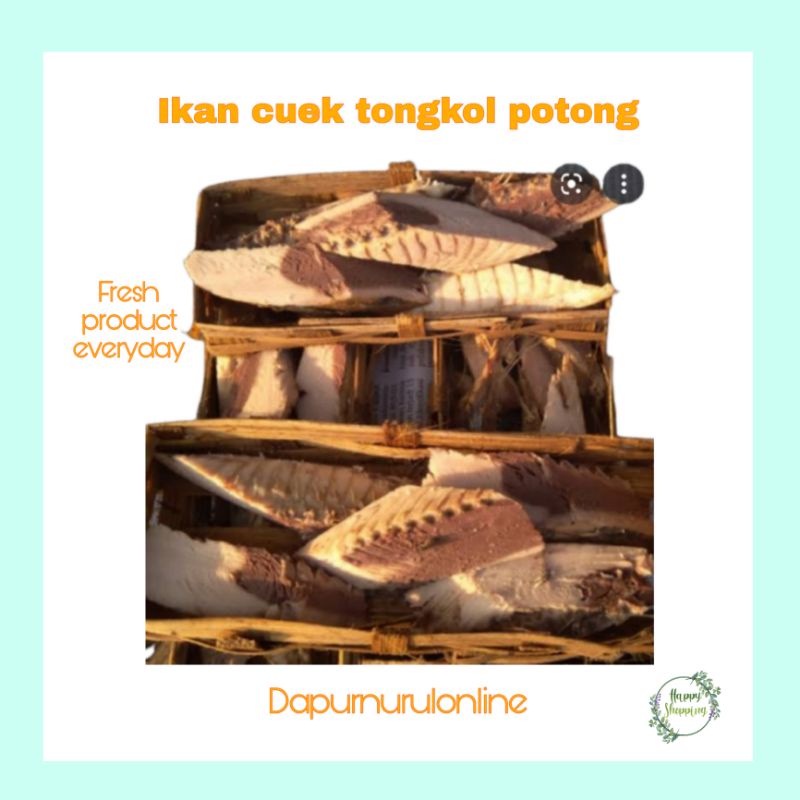 

Ikan tongkol cuek 2 keranjang