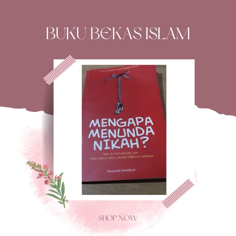 buku pernikahan islam- mengapa menunda menikah-buku islami-rumah tangga-buku motivasi islam-buku pen