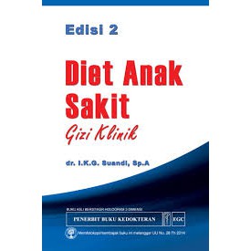 Diet Anak Sakit Gizi Klinik Edisi 2