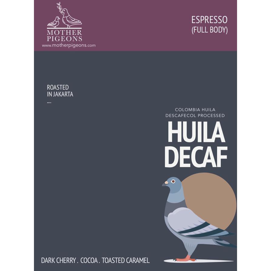 

HUILA DECAF