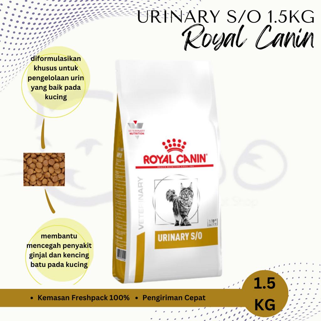 MAKANAN KUCING ROYAL CANIN URINARY S/O 1,5KG 1,5 KG CATFOOD CAT FOOD