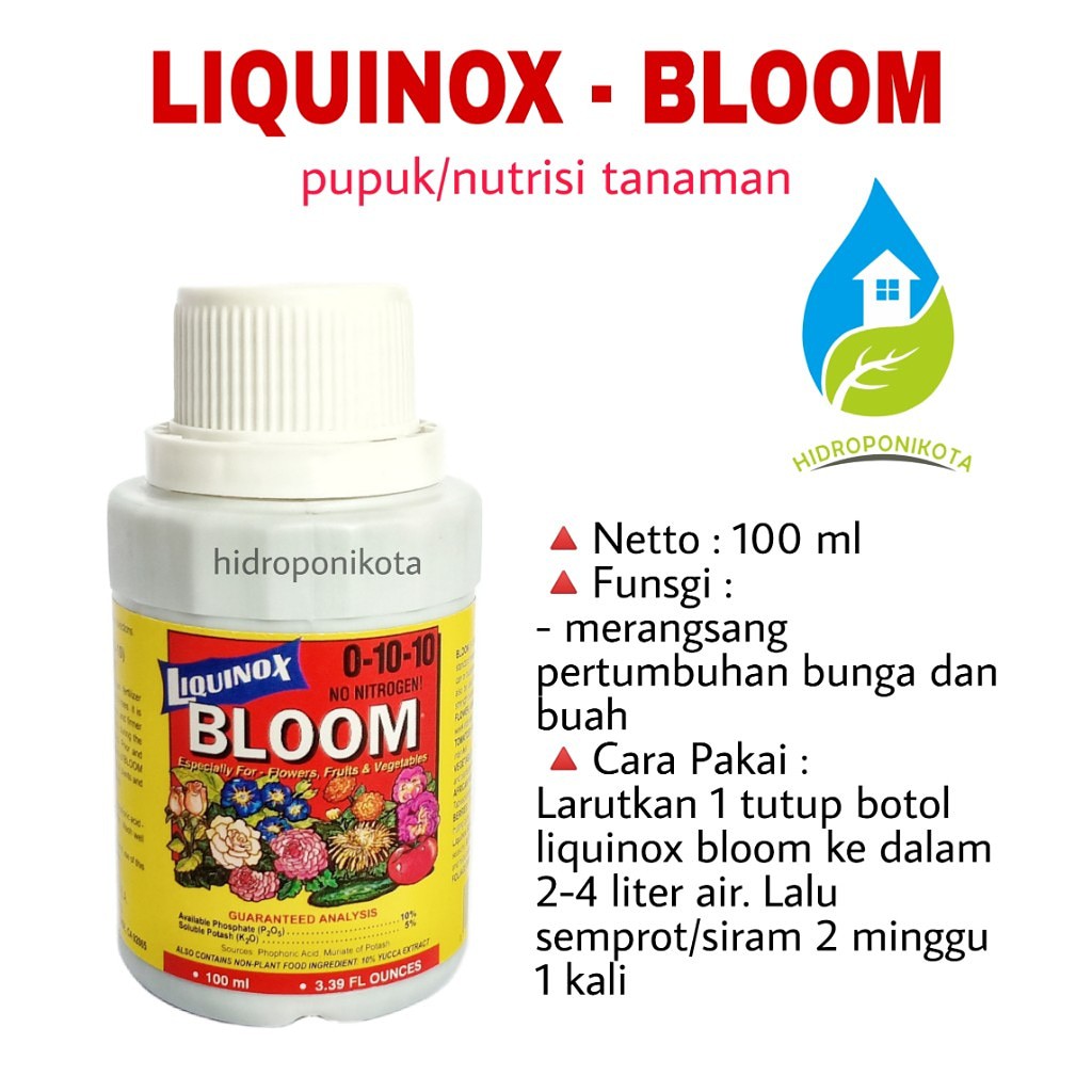 LIQUINOX - pupuk BLOOM isi 100 ml - pupuk perangsang buah dan bunga