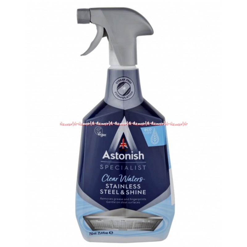 Astonish Stainless Steel Cleaner Semprotan 750ml Cairan Pembersih Besi Stainles Stell Membersihkan Microwave Kompor Tahan Karat Astonis