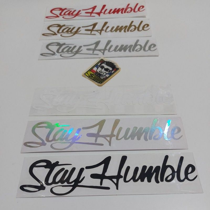 

STICKER STAY HUMBLE CUTTING