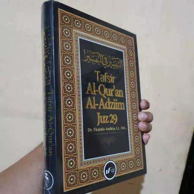 Tafsir Juz 29 Karya Ustadz Dr. Firanda