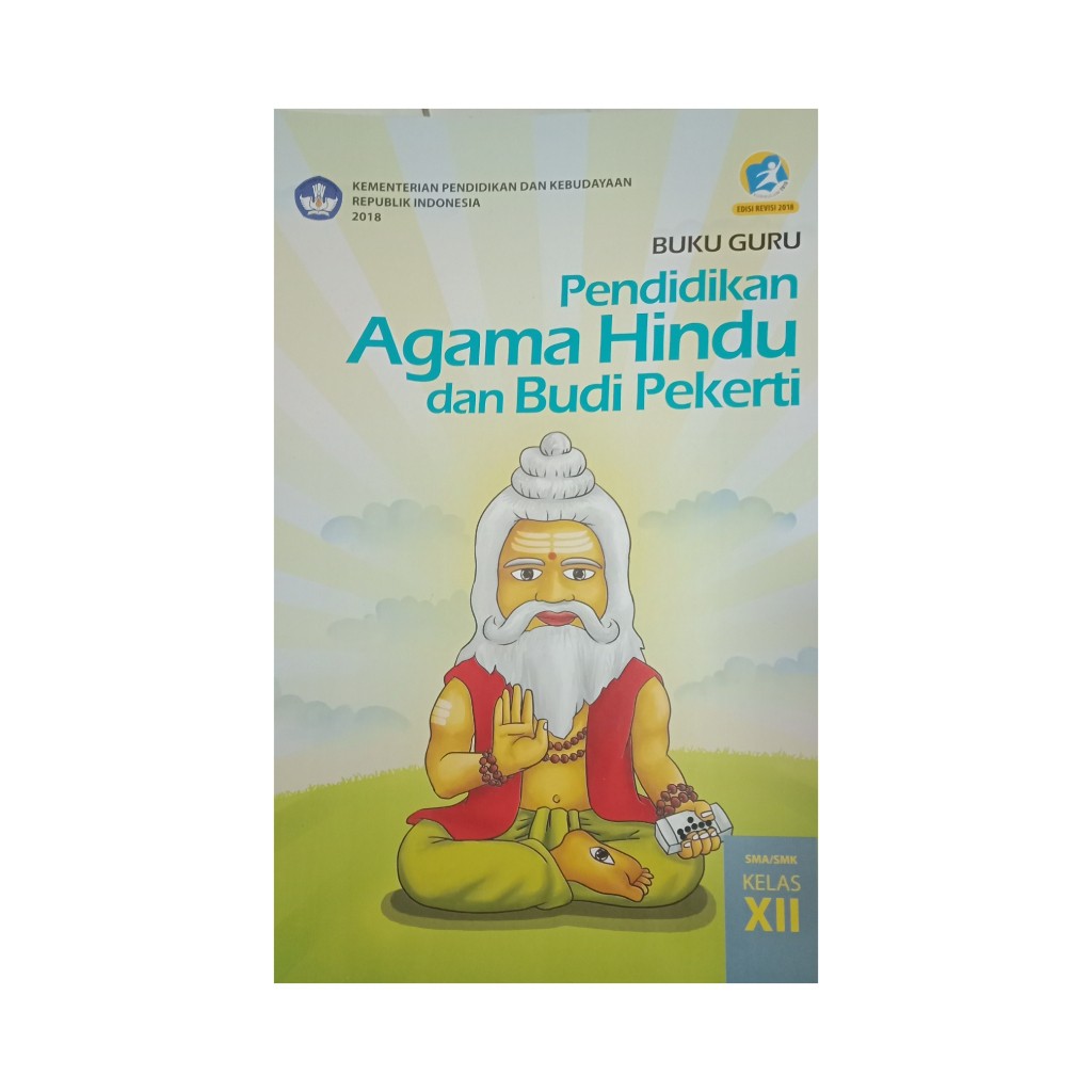 BUKU GURU AGAMA HINDU KELAS 12 KURIKULUM 2013