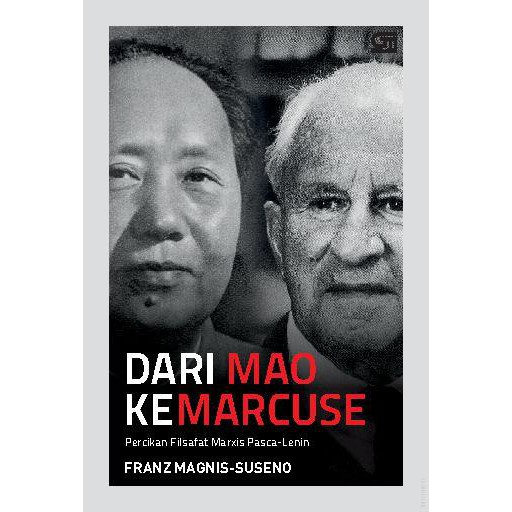 Dari Mao ke Marcuse - Frans Magnis Suseno