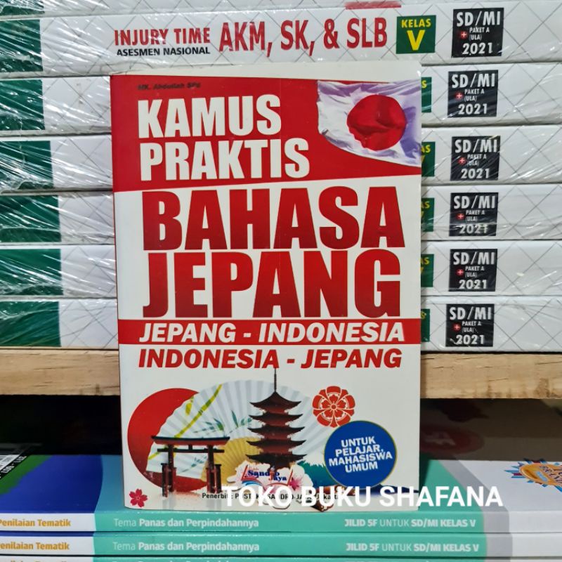 Kamus Praktis Bahasa Jepang JEPANG-INDONESIA INDONESIA-JEPANG