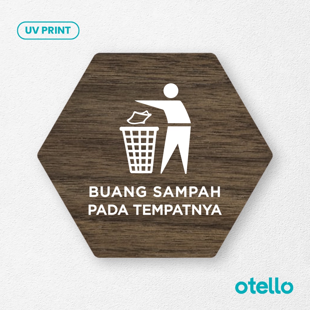 Signage Buang Sampah Pada Tempatnya Sign Board Kayu Print Wooden Label Plat Tulisan Dinding Sticker Timbul