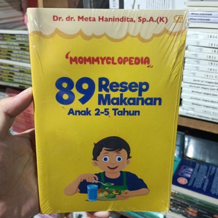 MOMMYCLILOPEDIA 89 RESEP MASAKAN ANAK 2-5 TAHUN ORIGINAL FULL COLOUR
